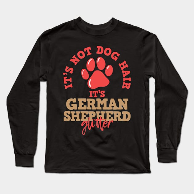 German Shepherd Dog Hair Long Sleeve T-Shirt by KAWAIITEE